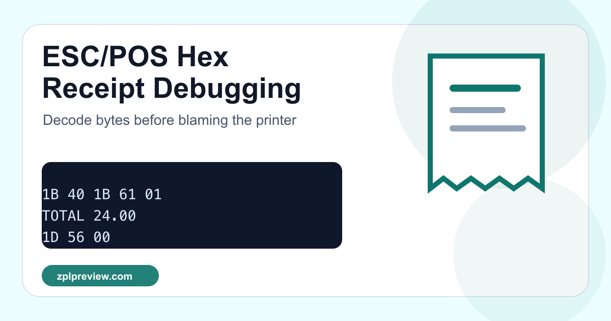 ESC/POS hex receipt debugging workflow